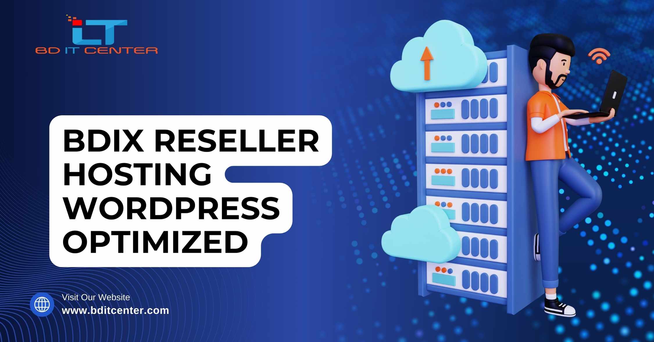 BDIX Reseller Hosting WordPress Optimized – Best in Bangladesh | BD IT CENTER