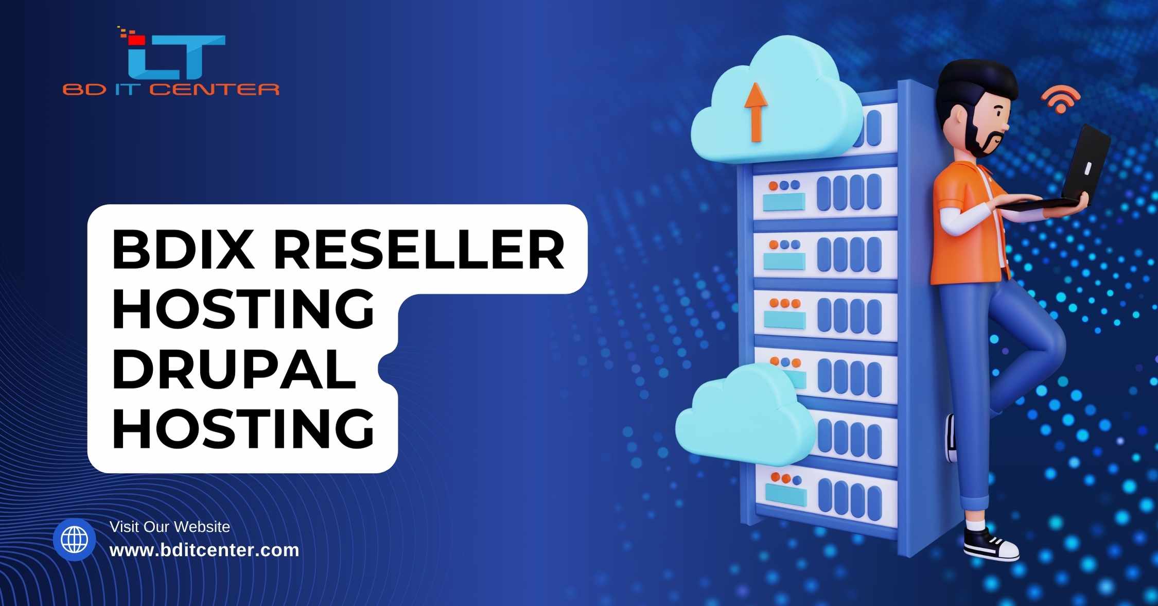 BDIX Reseller Hosting Drupal Hosting Bangladesh – Best BDIX Hosting by BD IT CENTER