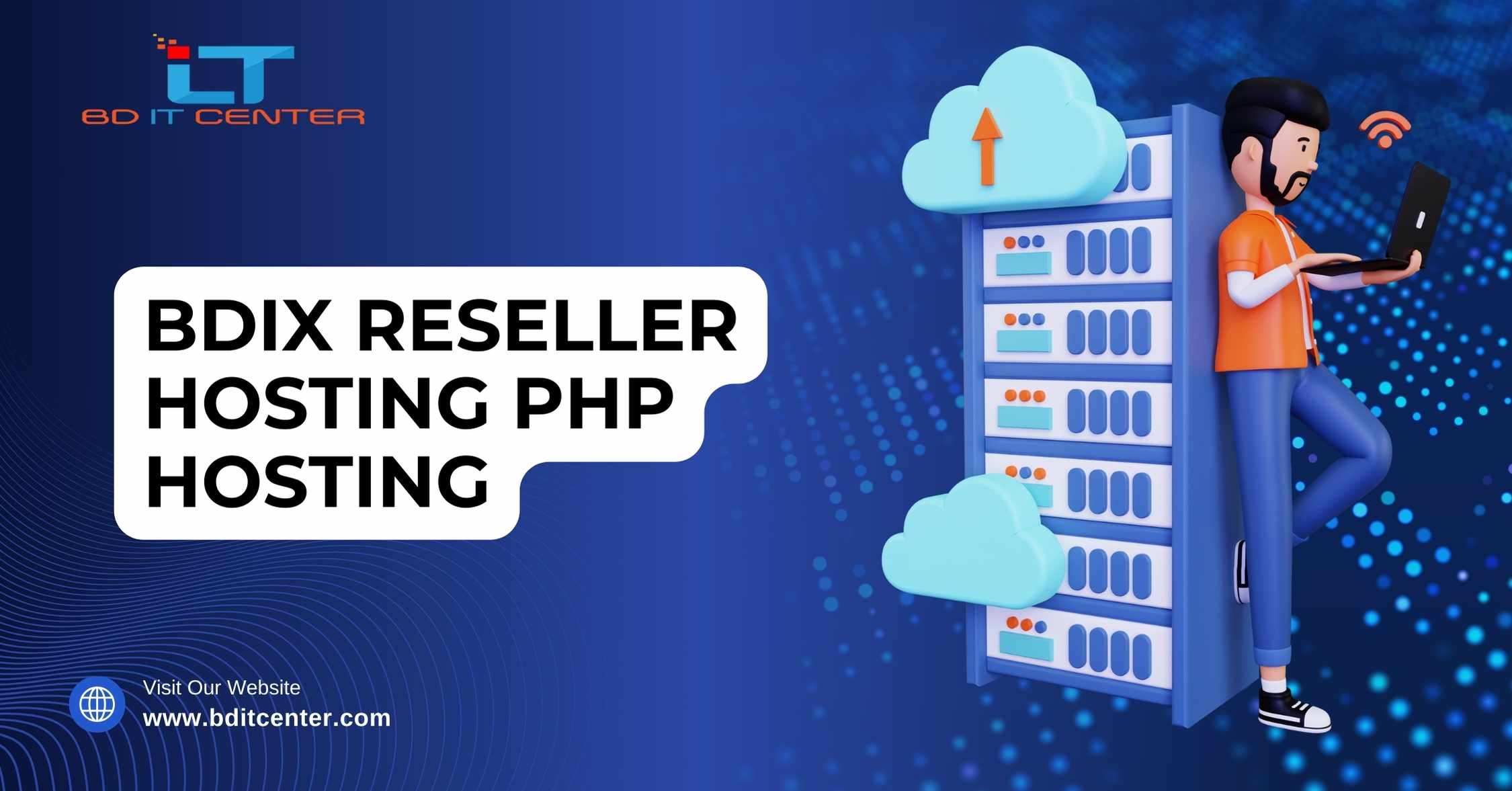 BDIX Reseller Hosting PHP Hosting Bangladesh | Best BDIX Provider – BD IT CENTER