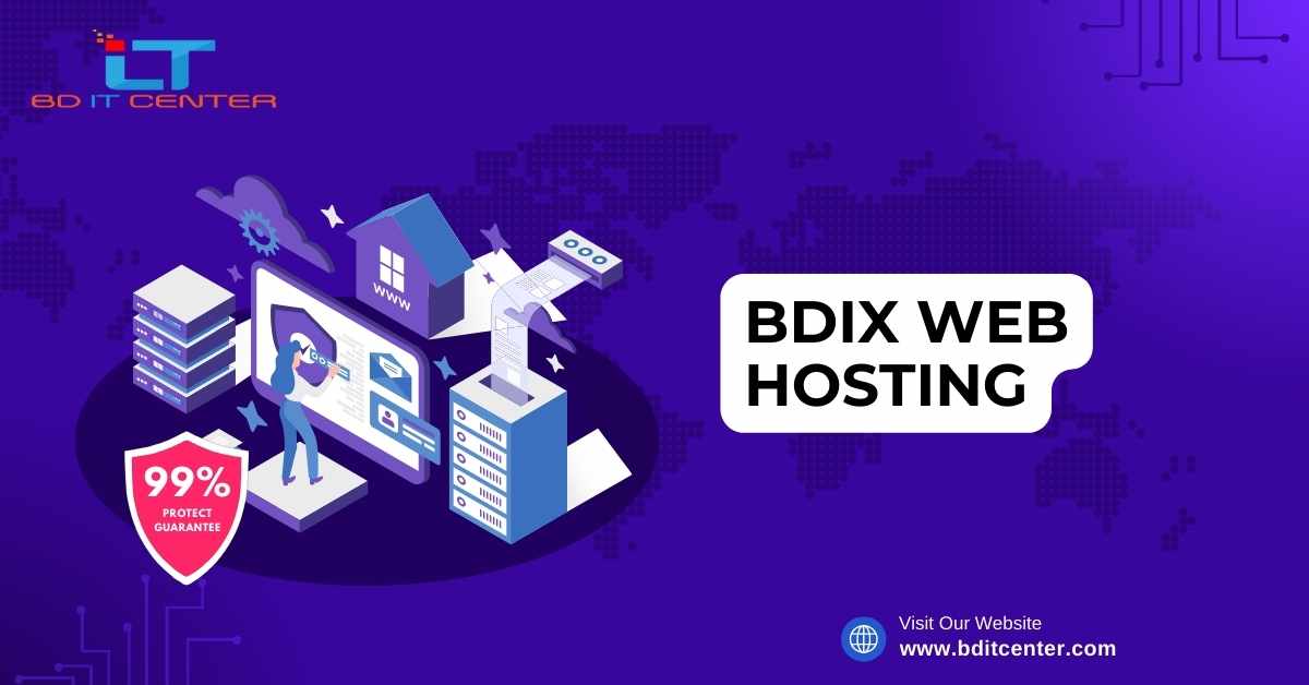 BDIX Web Hosting: দ্রুত ও নির্ভরযোগ্য হোস্টিং সলিউশন বাংলাদেশে | BD IT CENTER