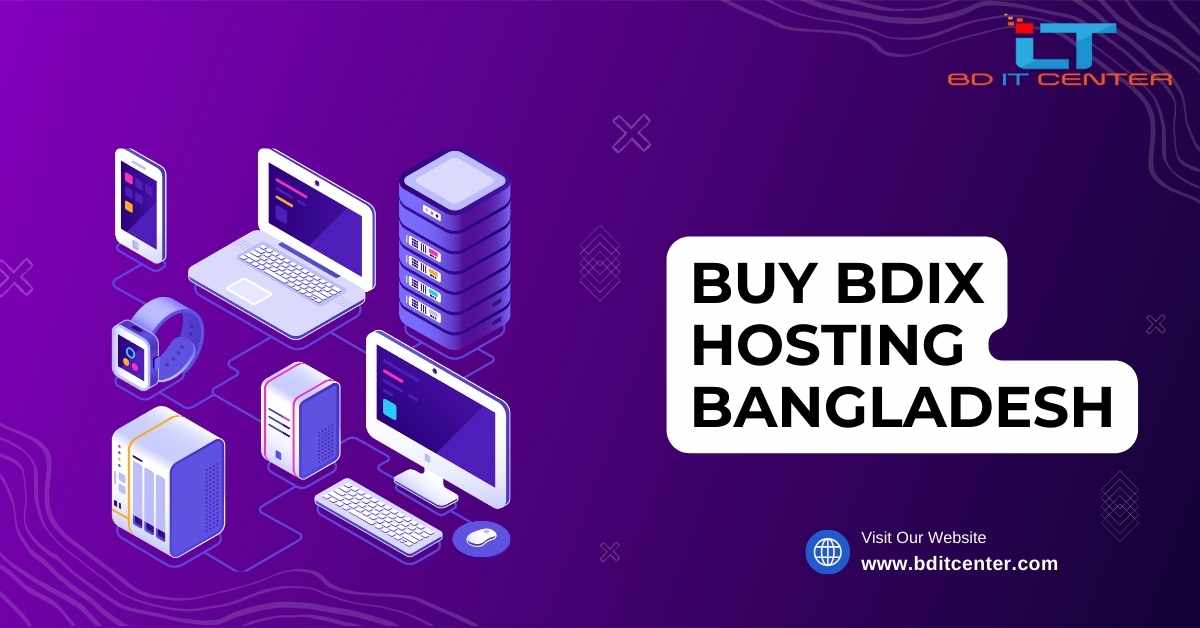 Buy BDIX Hosting Bangladesh | Best BDIX Hosting Provider - BD IT CENTER