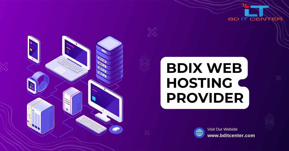 Best BDIX Web Hosting Provider in Bangladesh | BD IT CENTER Review 2025