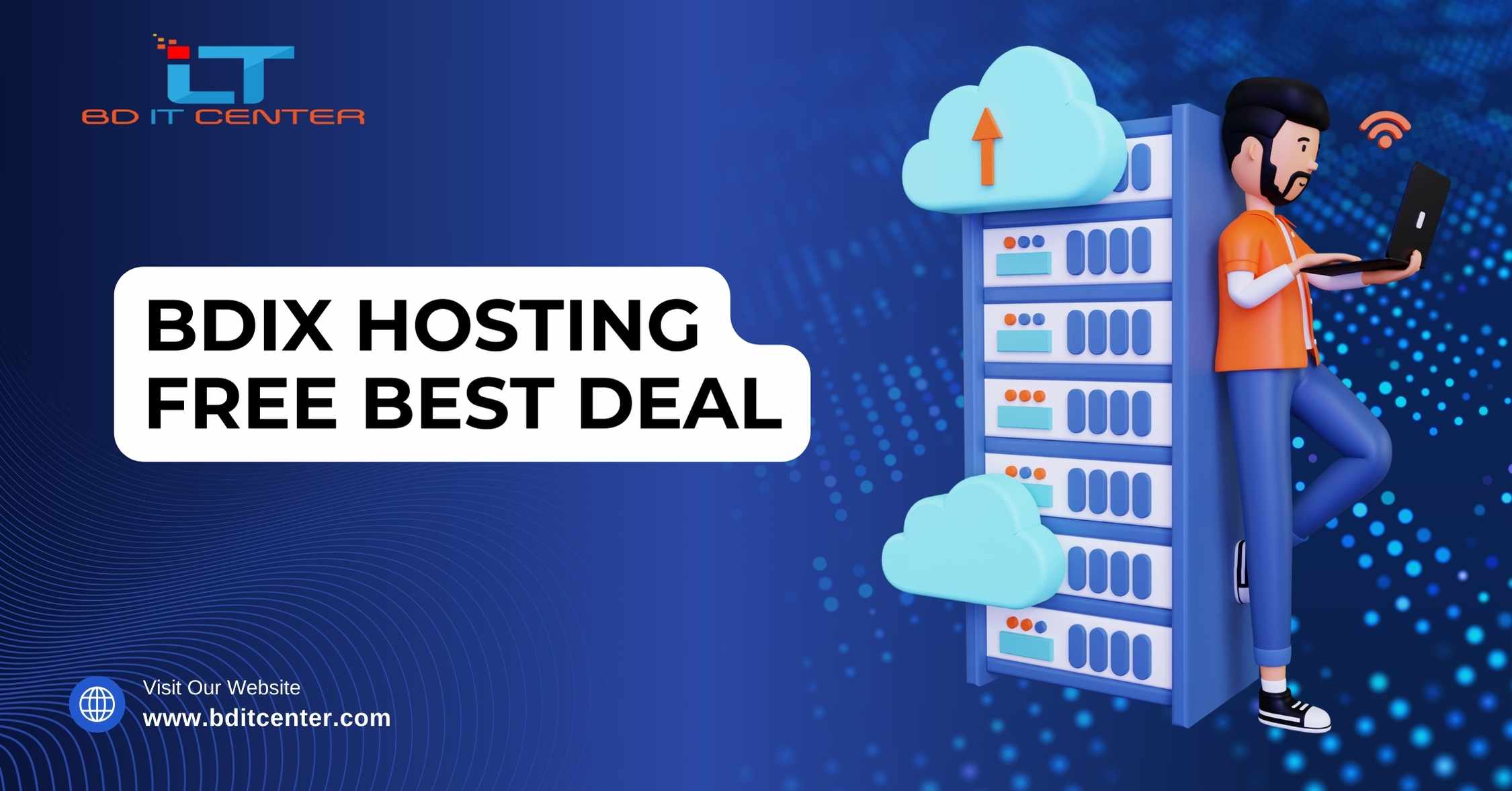 BDIX Hosting Free Best Deal: বাংলাদেশে সেরা ফ্রি BDIX হোস্টিং | BD IT CENTER