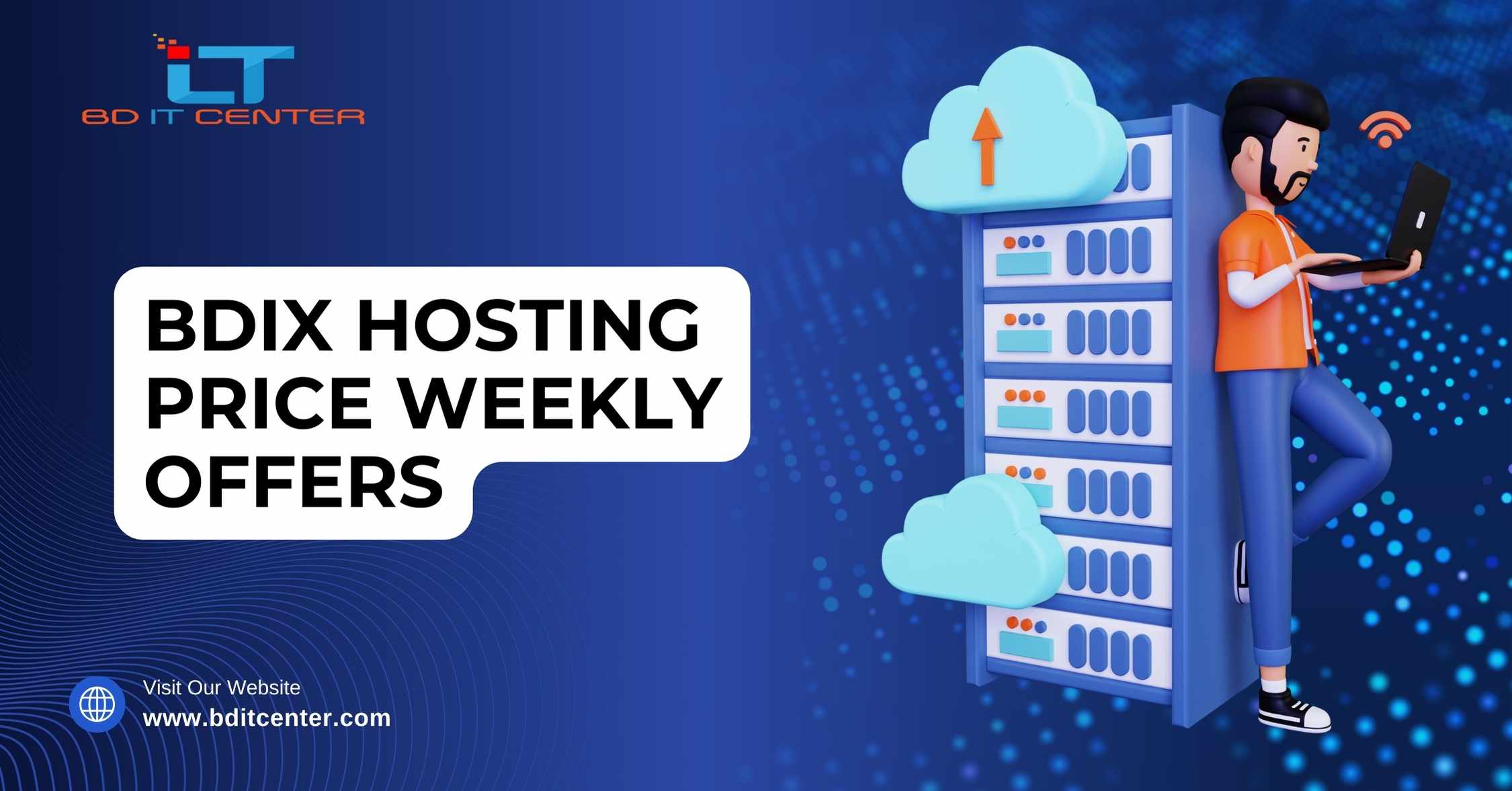 BDIX Hosting Price Weekly Offers 2025 | Affordable & Fast BD IT CENTER Hosting