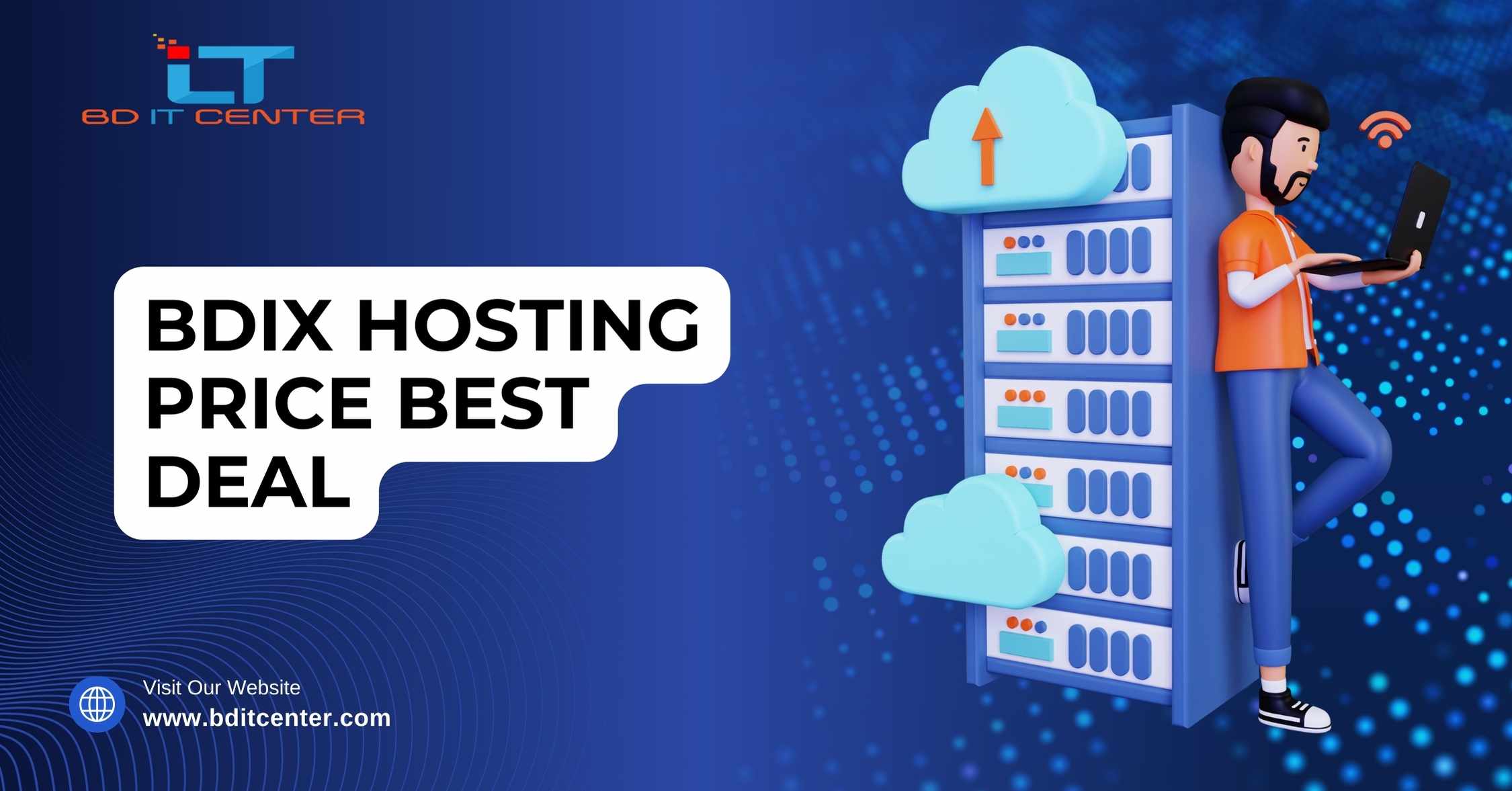 BDIX Hosting Price Best Deal in Bangladesh – Exclusive Offers from BD IT CENTER