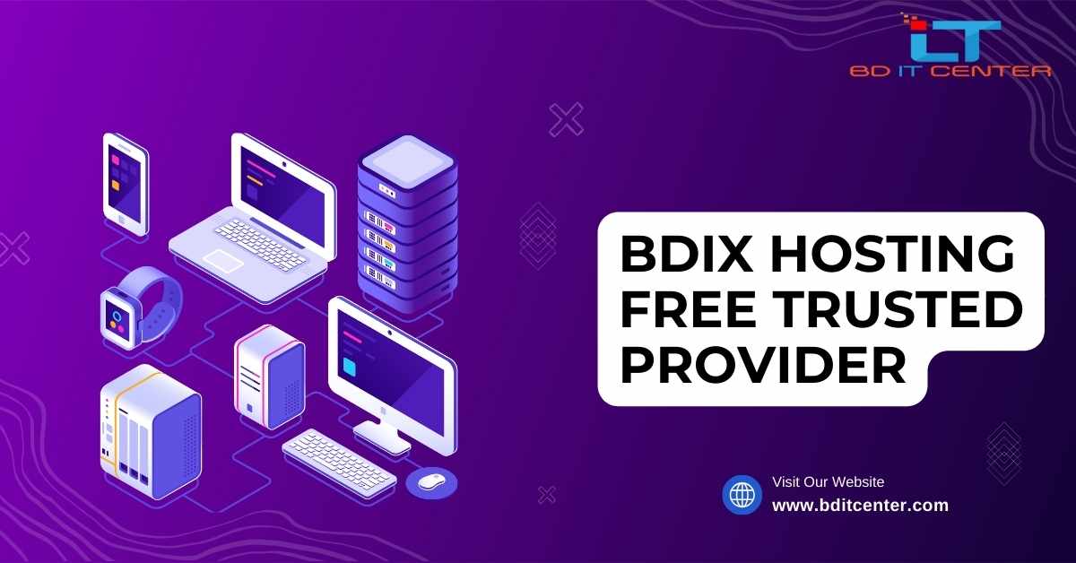 BDIX Hosting Free Trusted Provider in Bangladesh | BD IT CENTER Best Hosting