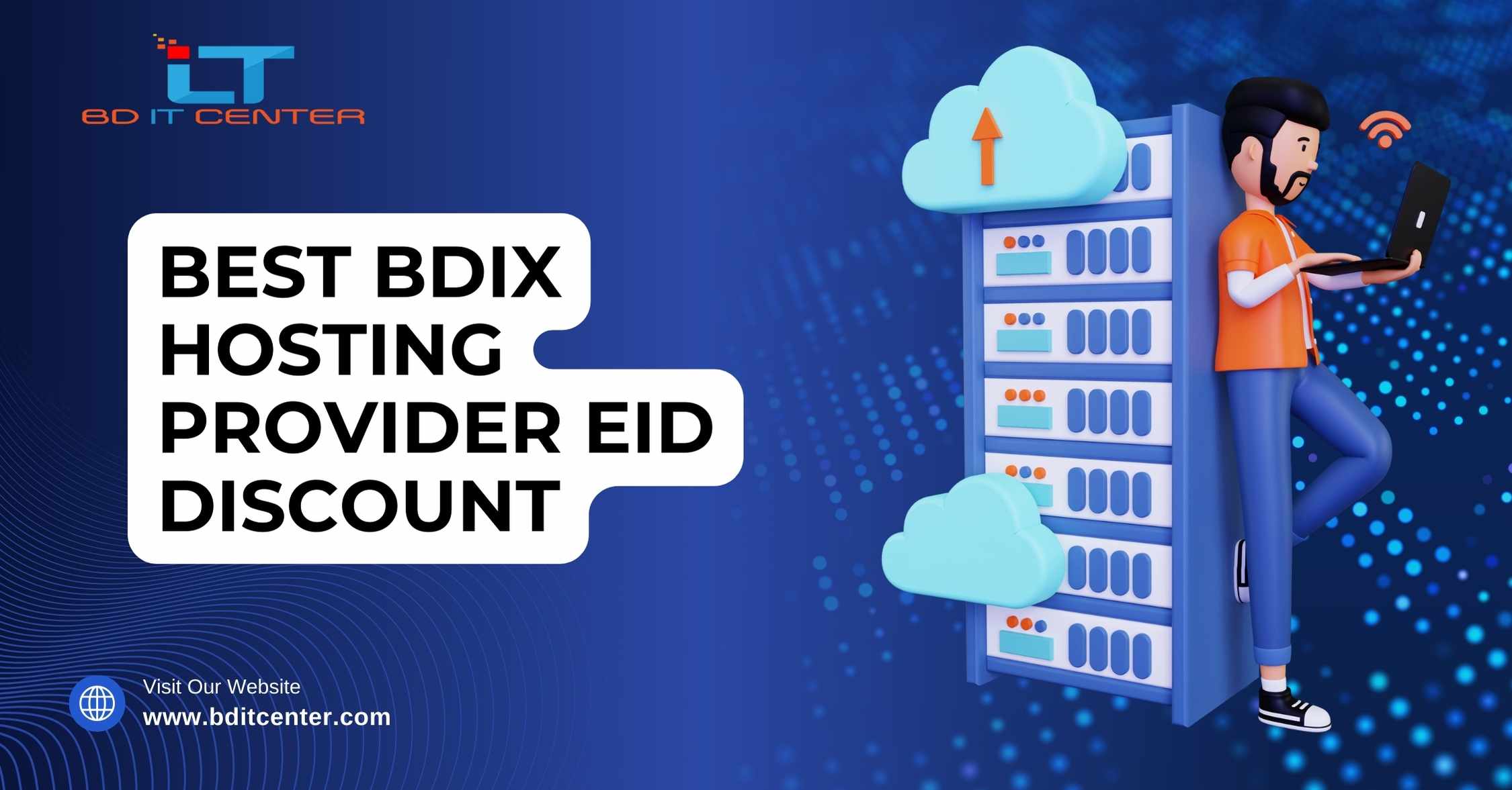 Best BDIX Hosting Provider Eid Discount 2025 | BD IT CENTER BDIX Offer