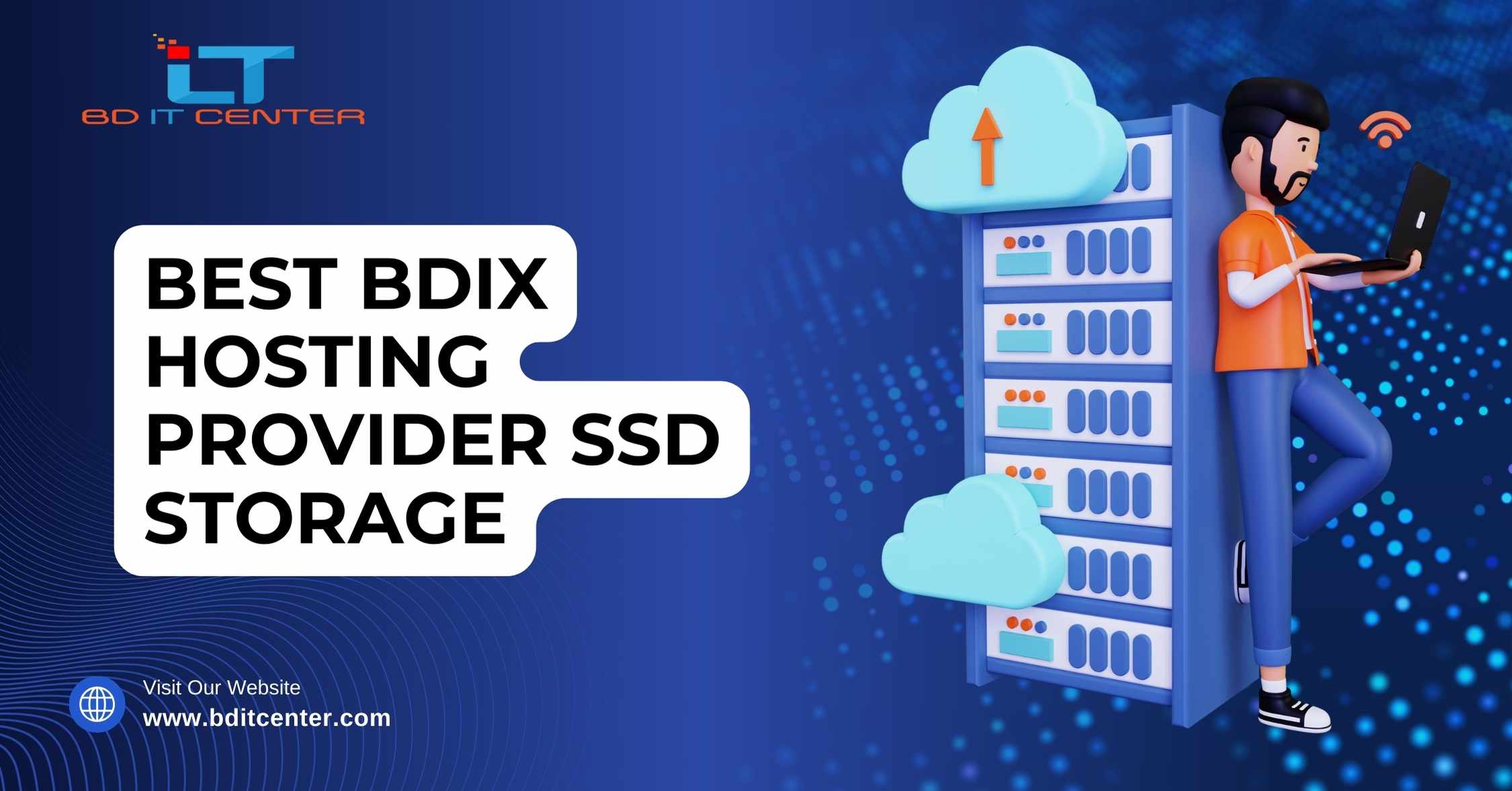 Best BDIX Hosting Provider SSD Storage in Bangladesh | BD IT CENTER