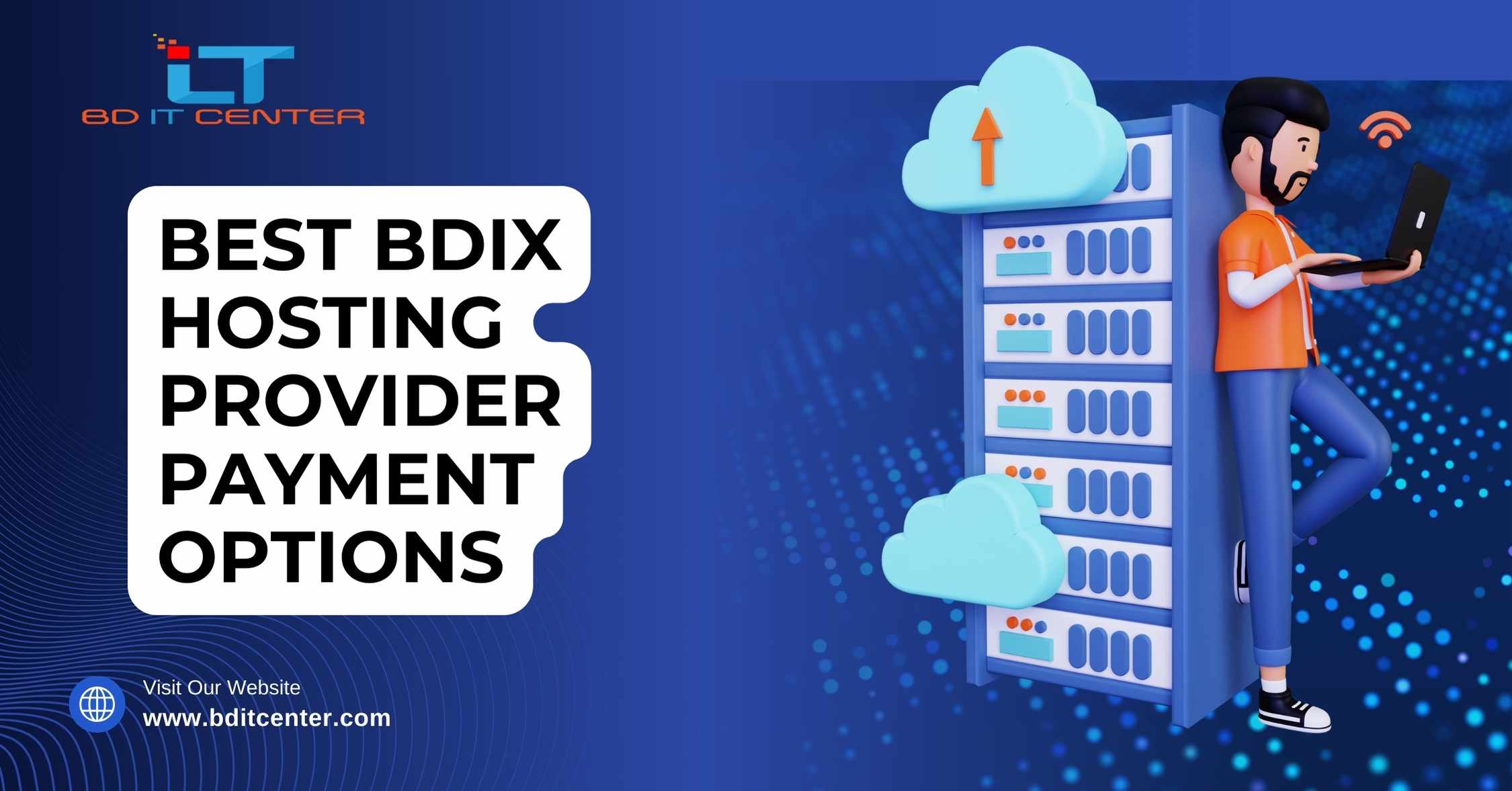 Best BDIX Hosting Provider Payment Options in Bangladesh | BD IT CENTER