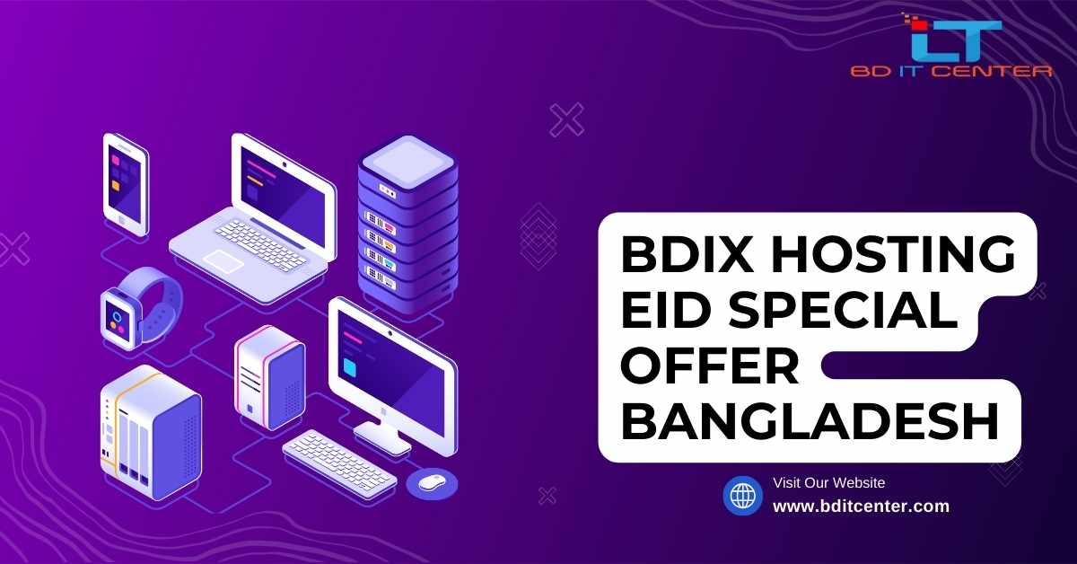 BDIX Hosting Eid Special Offer Bangladesh | Best BDIX Hosting Deals 2025