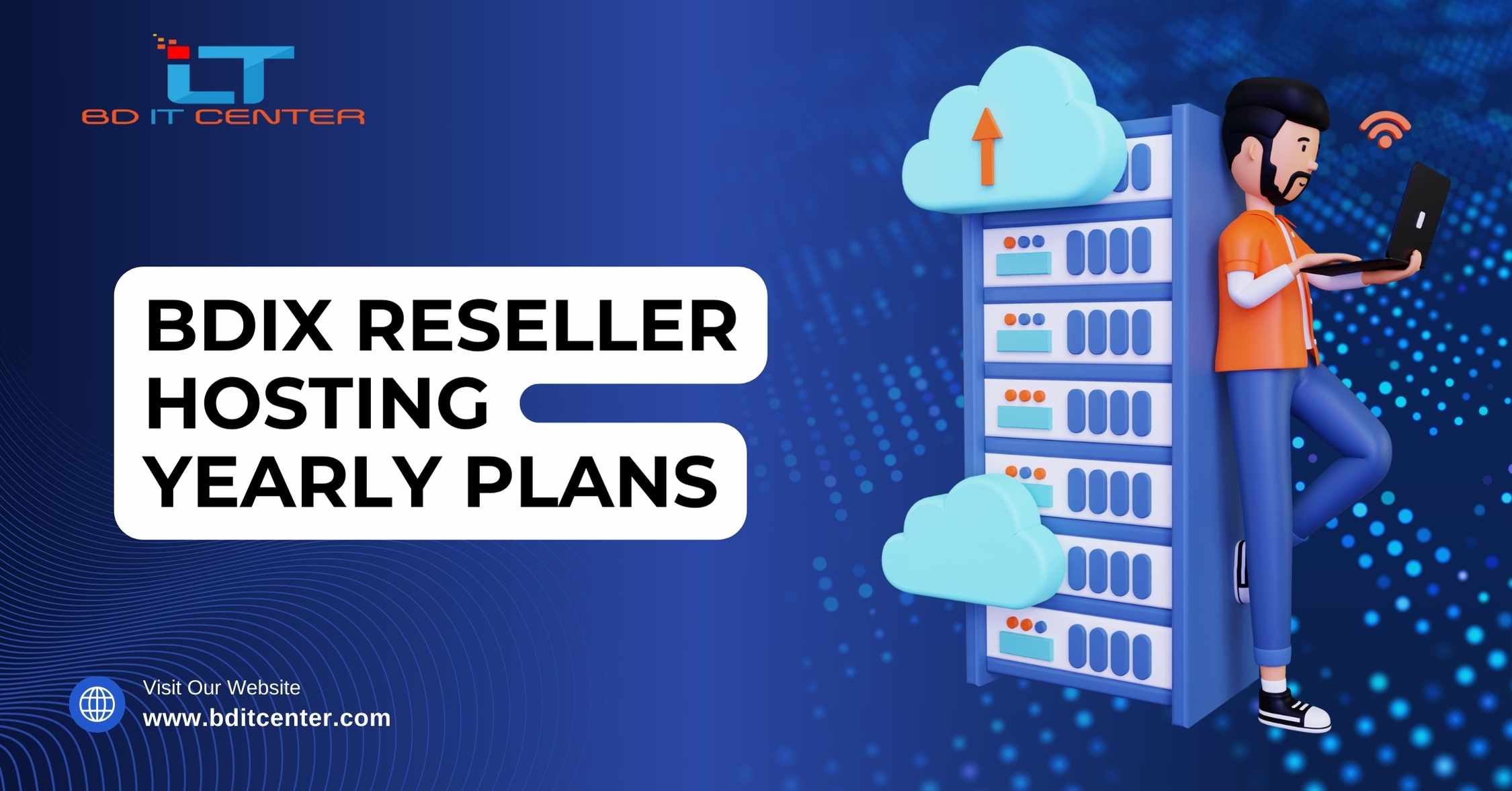 BDIX Reseller Hosting Yearly Plans – Best Yearly BDIX Hosting Provider in Bangladesh | BD IT CENTER