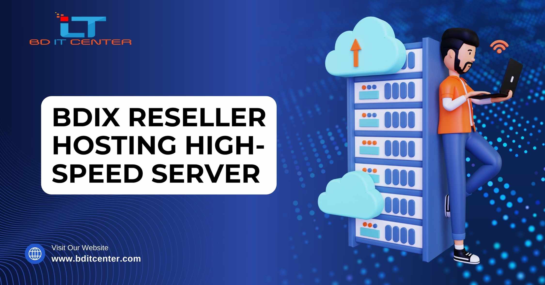 BDIX Reseller Hosting High-Speed Server | Best BDIX Hosting in Bangladesh by BD IT CENTER