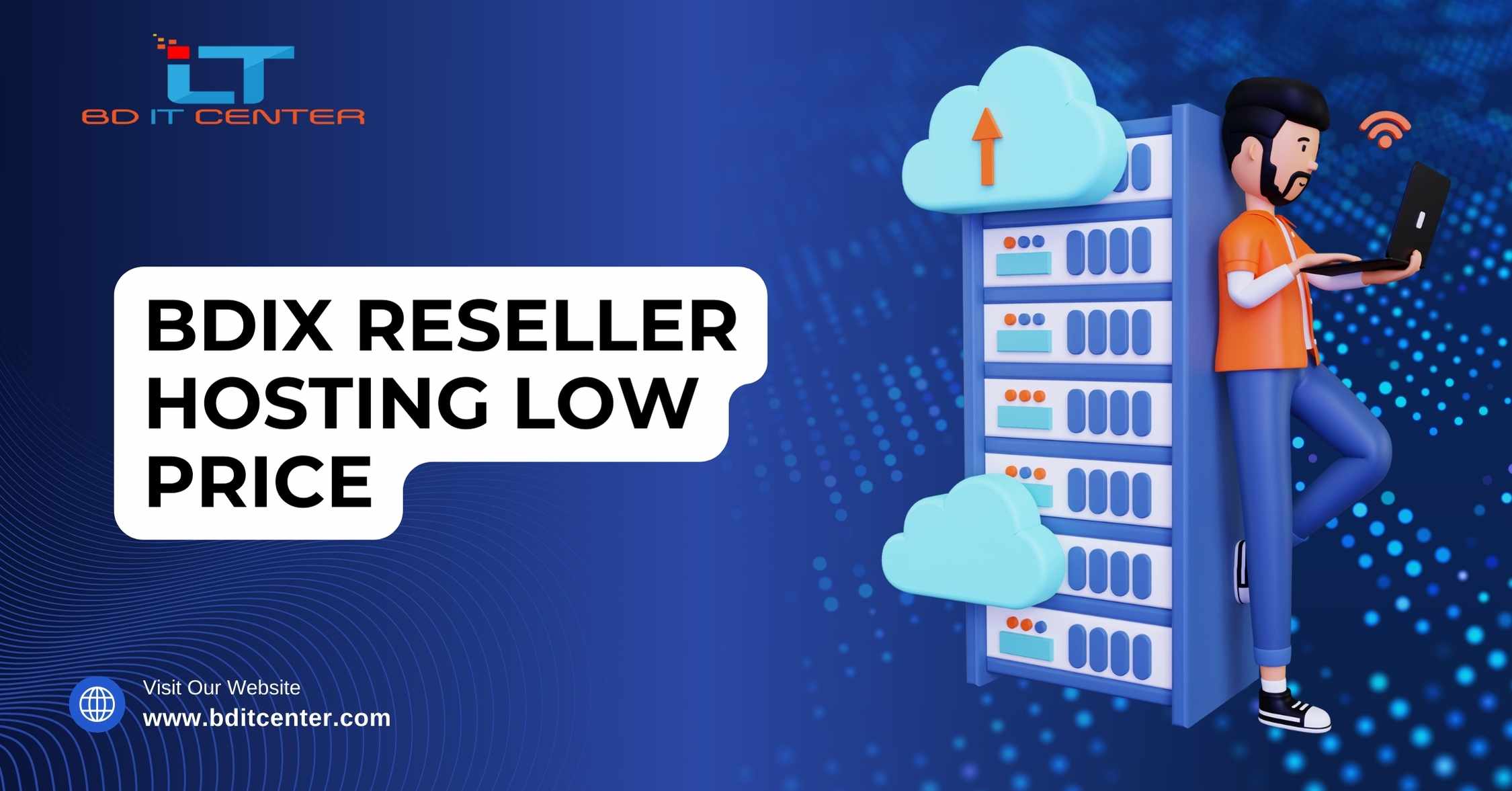 BDIX Reseller Hosting Low Price in Bangladesh | Best Affordable Hosting by BD IT CENTER