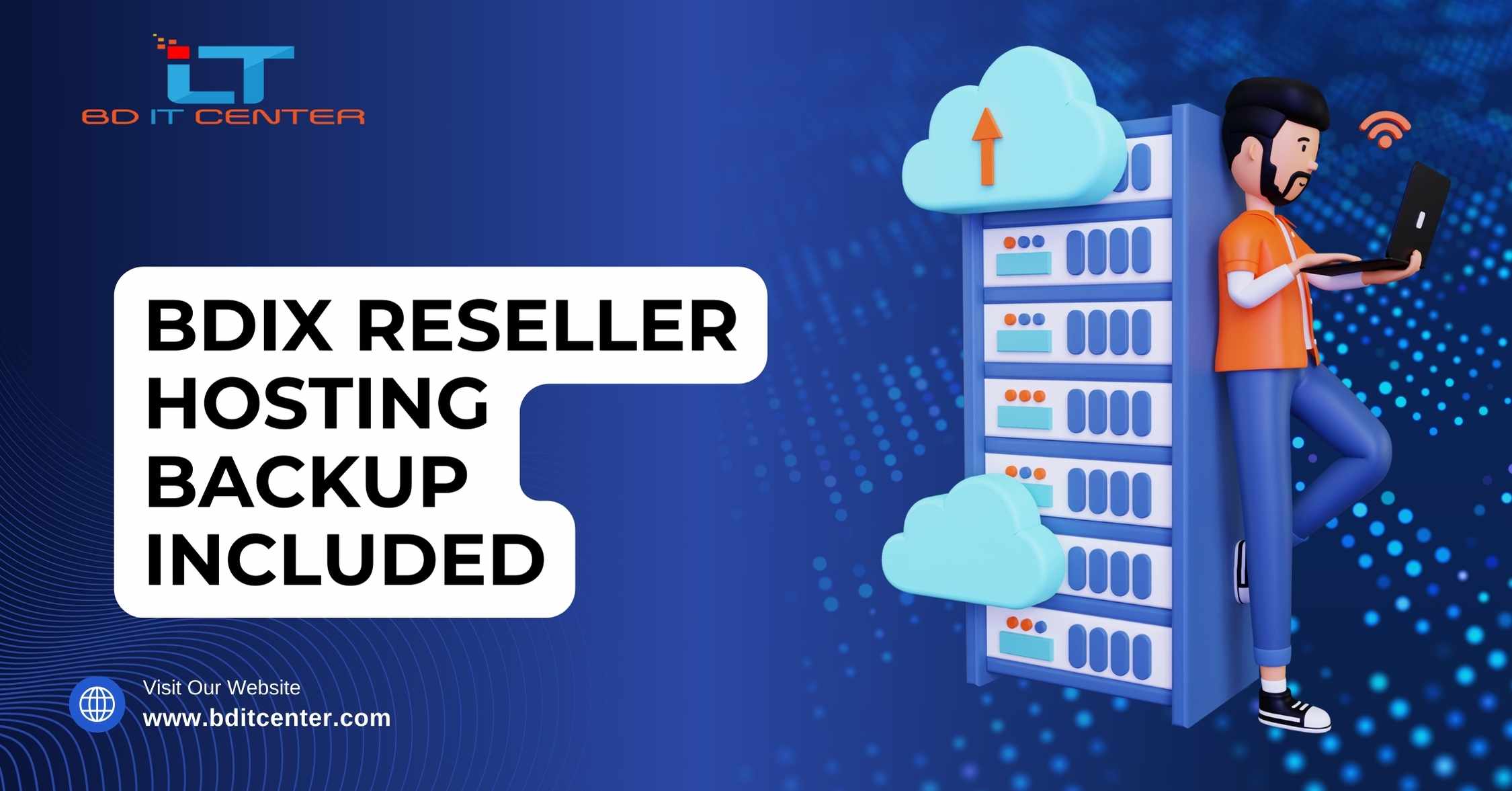 BDIX Reseller Hosting Backup Included – Best Secure Hosting by BD IT CENTER Bangladesh
