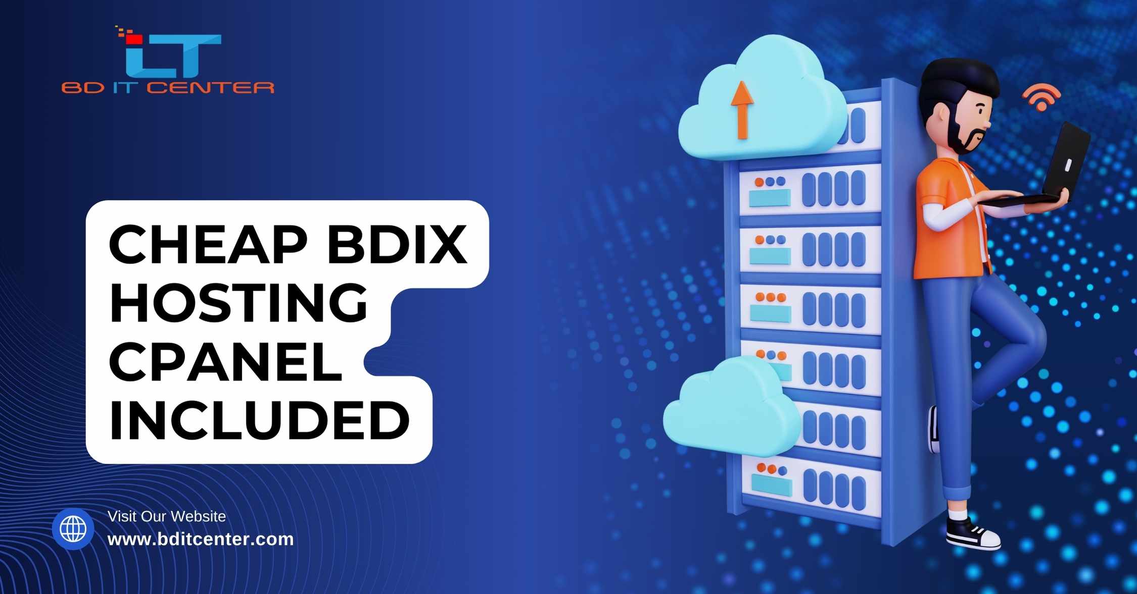 Cheap BDIX Hosting cPanel Included | Best BDIX Hosting in Bangladesh – BD IT CENTER