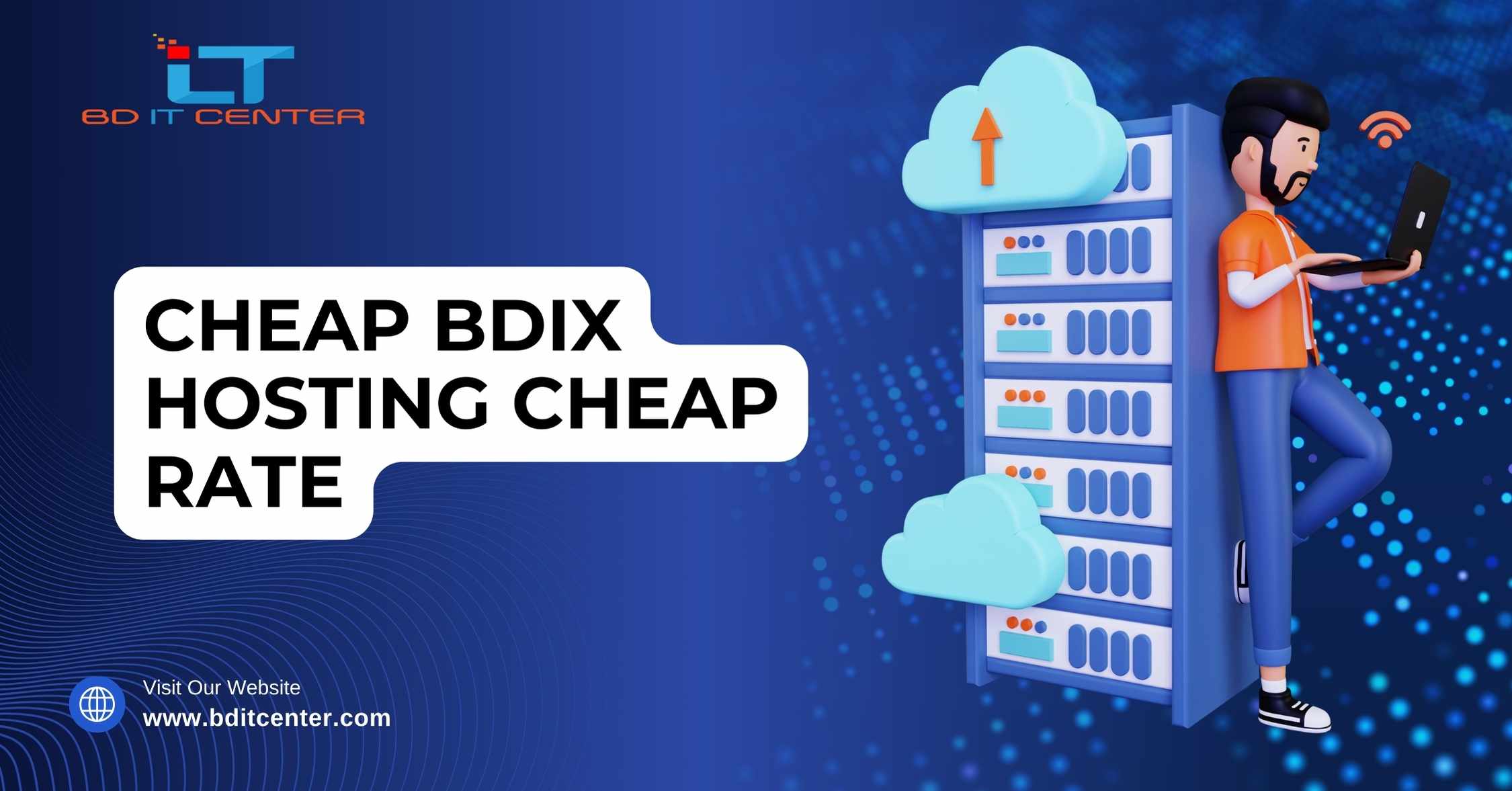 Cheap BDIX Hosting Cheap Rate in Bangladesh | Best BDIX Hosting Provider – BD IT CENTER