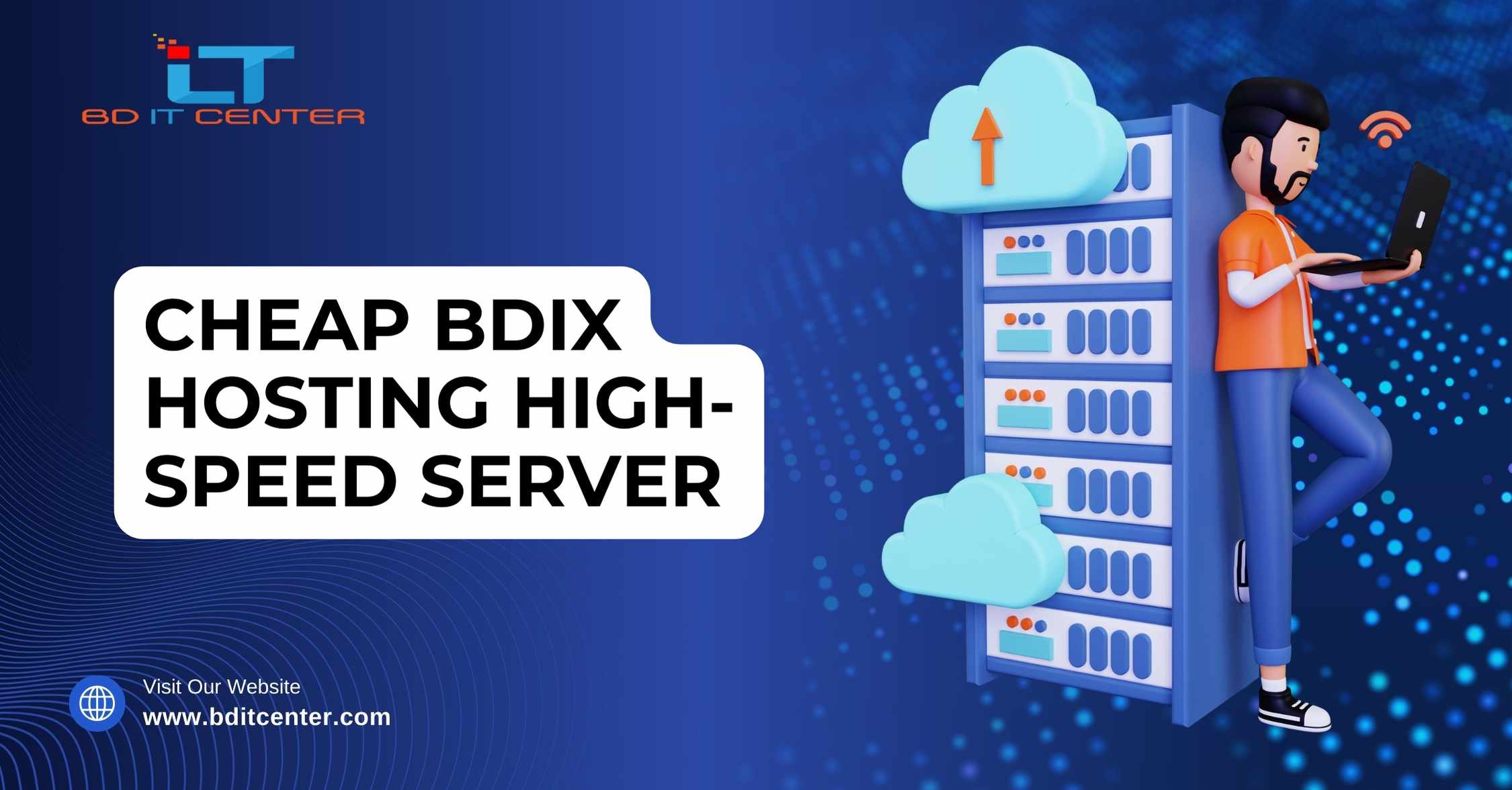 Cheap BDIX Hosting High-Speed Server | BD IT CENTER - Best BDIX Hosting Provider in Bangladesh