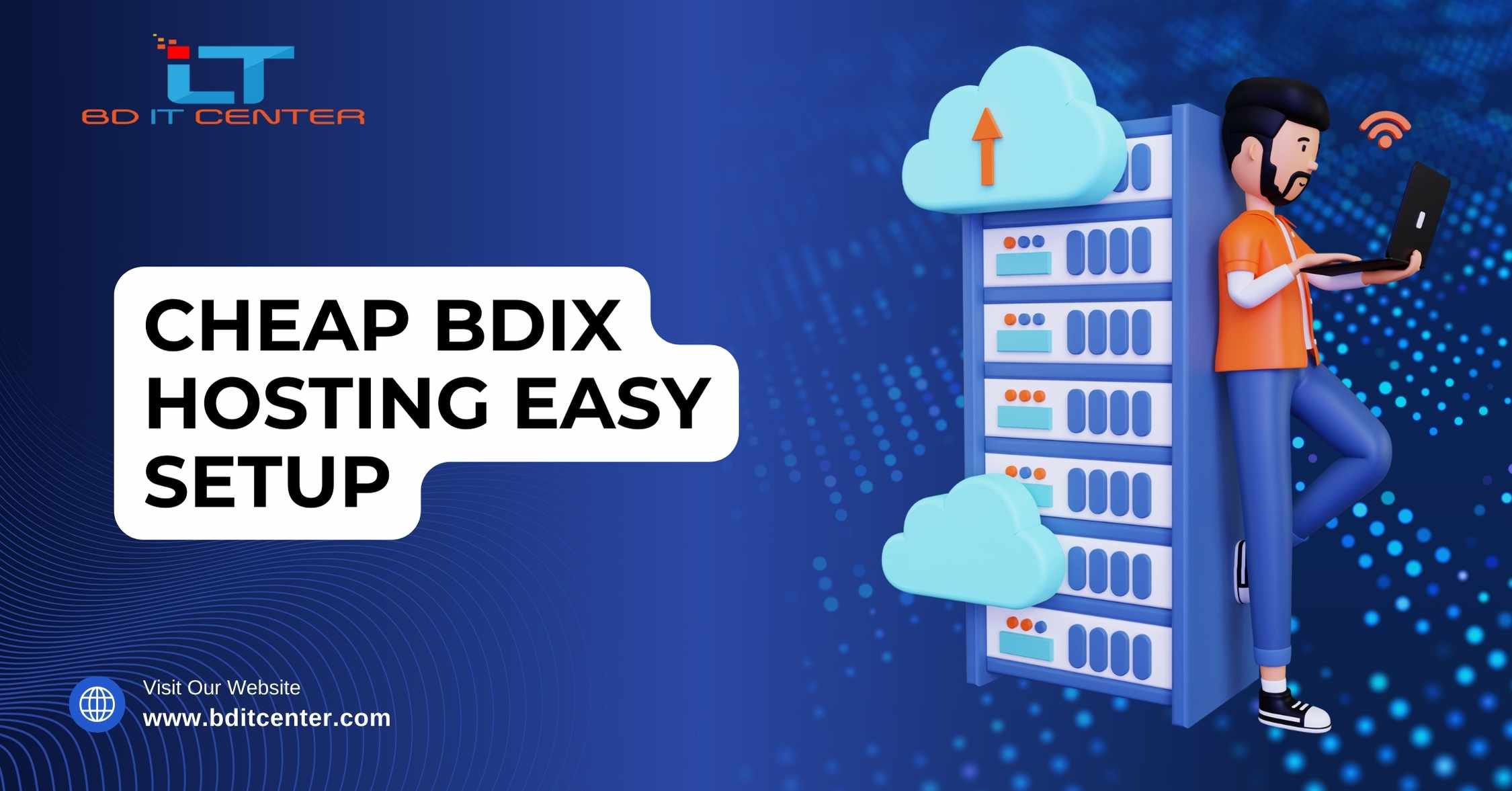 Cheap BDIX Hosting Easy Setup – BD IT CENTER | Best BDIX Hosting Provider in Bangladesh