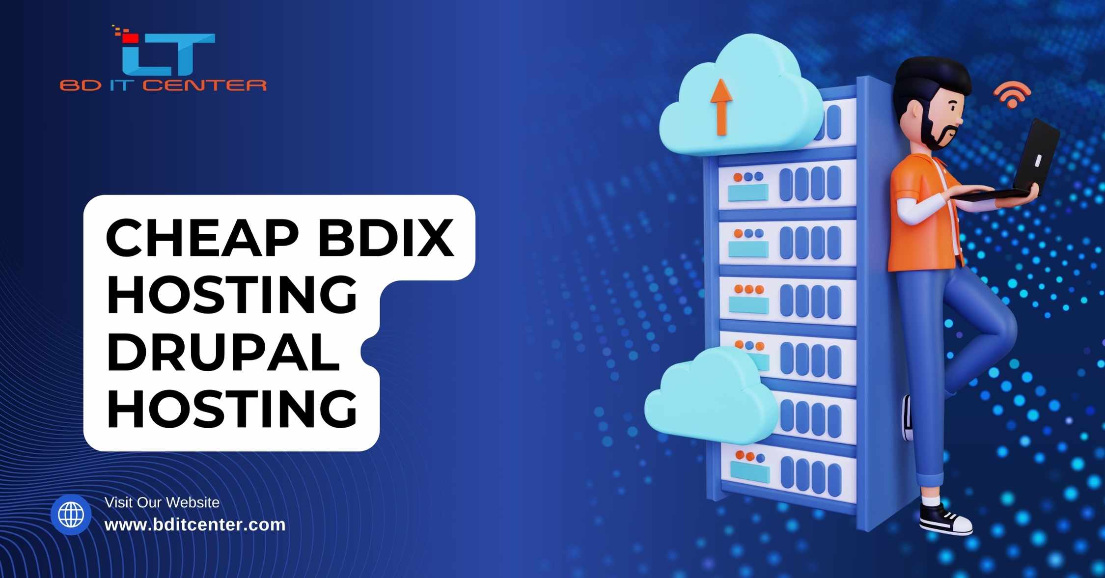 Cheap BDIX Hosting for Drupal | Best Drupal Hosting in Bangladesh - BD IT CENTER