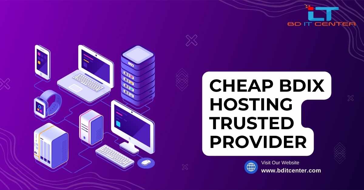 Cheap BDIX Hosting Trusted Provider in Bangladesh | BD IT CENTER