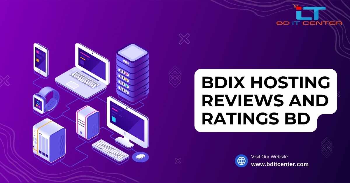 BDIX Hosting Reviews and Ratings BD - Best BDIX Hosting Provider in Bangladesh | BD IT CENTER