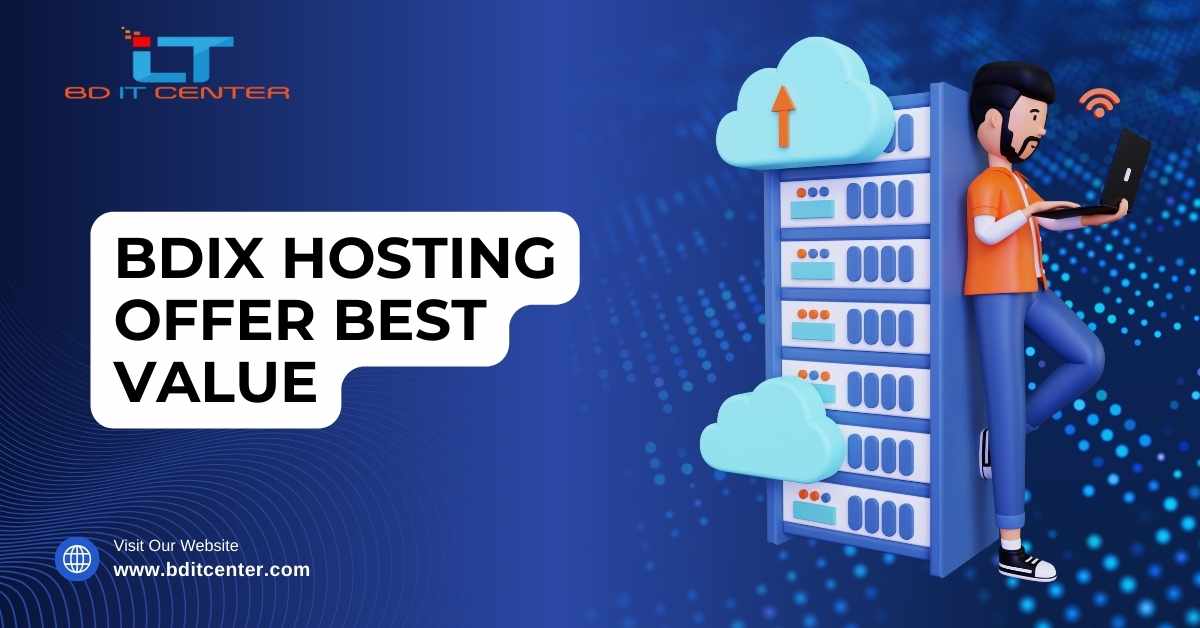 BDIX Hosting Offer Best Value | BD IT CENTER - Top BDIX Hosting Provider in Bangladesh
