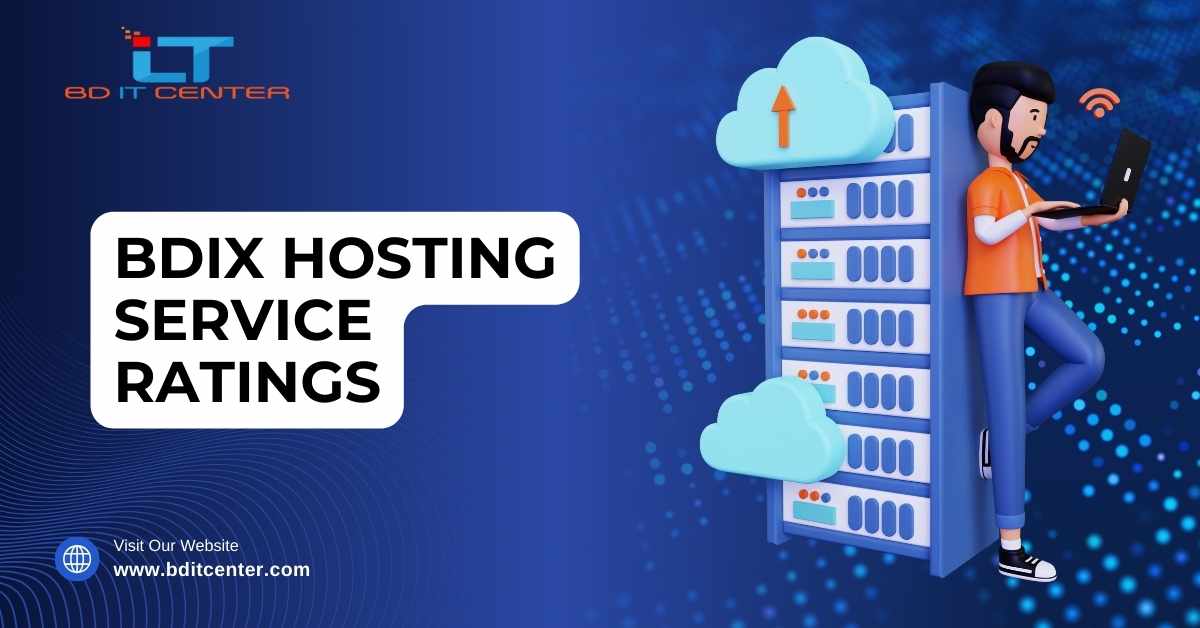 BDIX Hosting Service Ratings in Bangladesh - Trusted Reviews & Best Provider BD IT CENTER