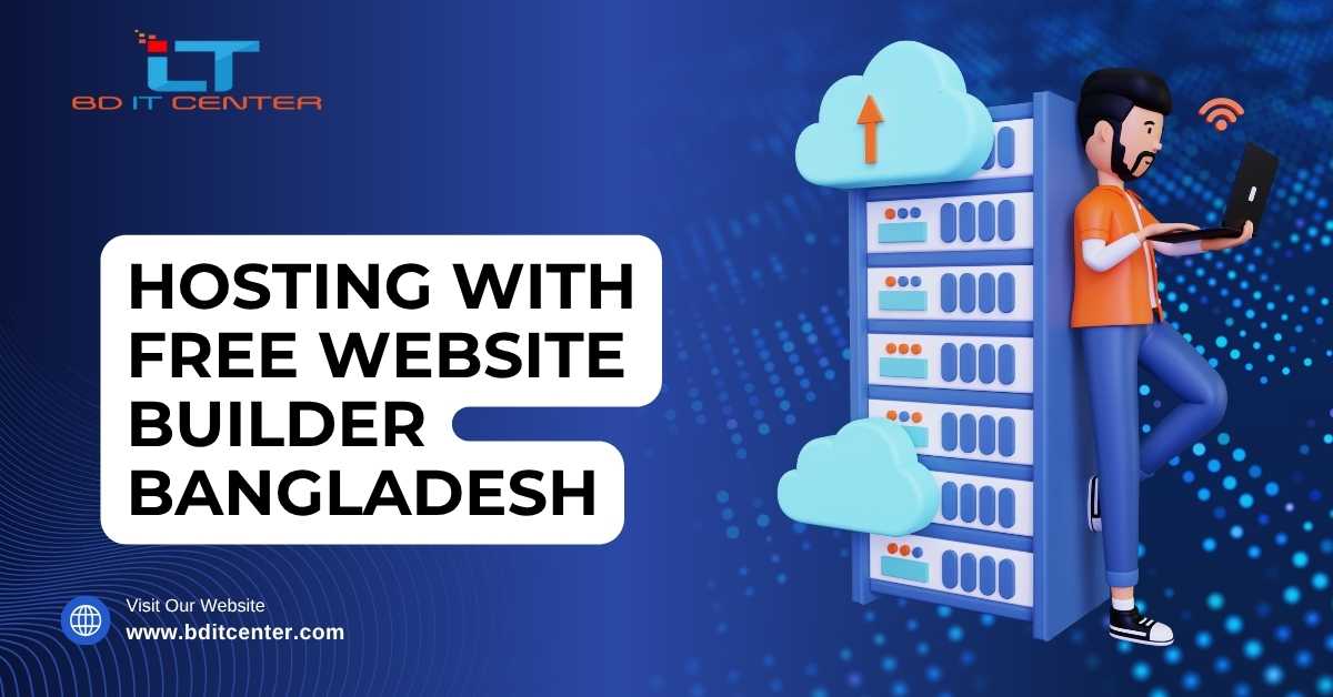 Best Hosting with Free Website Builder in Bangladesh | BD IT CENTER