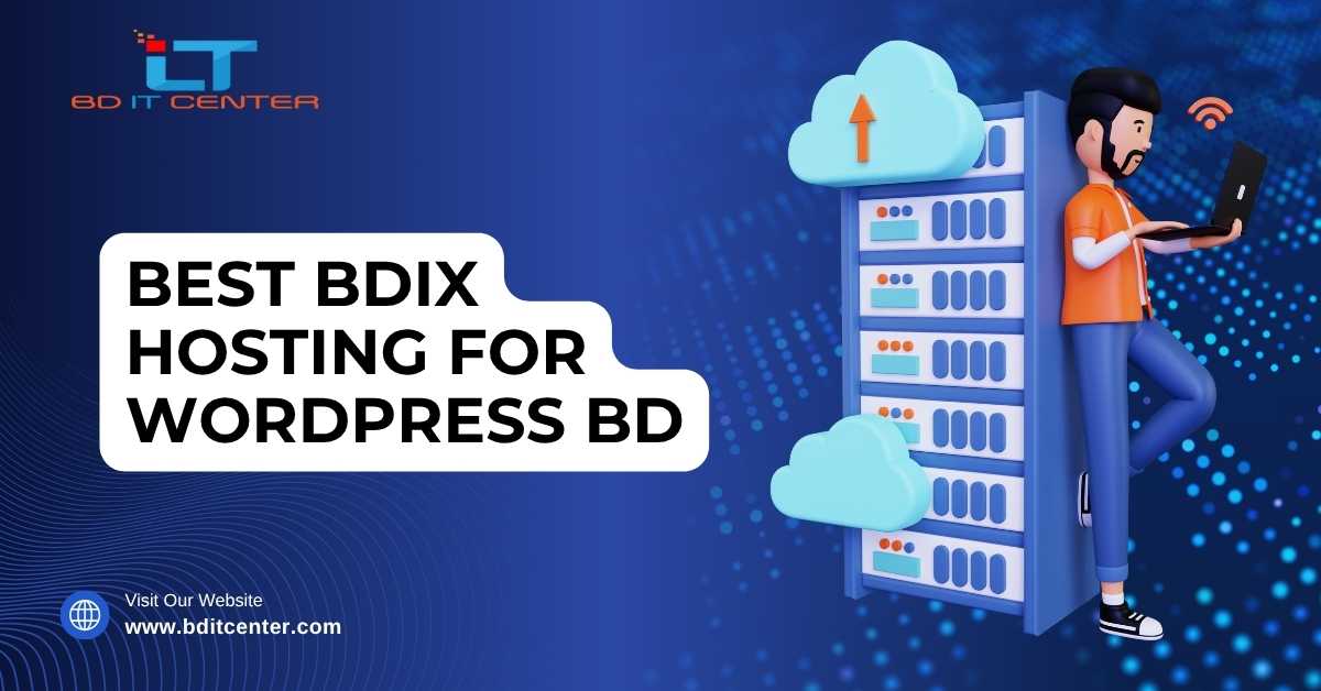Best BDIX Hosting for WordPress BD – Speed, Security & Price