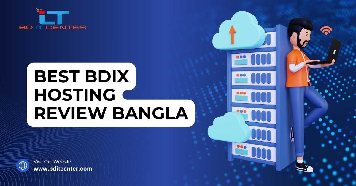 Best BDIX Hosting Review Bangla – Trusted & Fast Hosting in Bangladesh