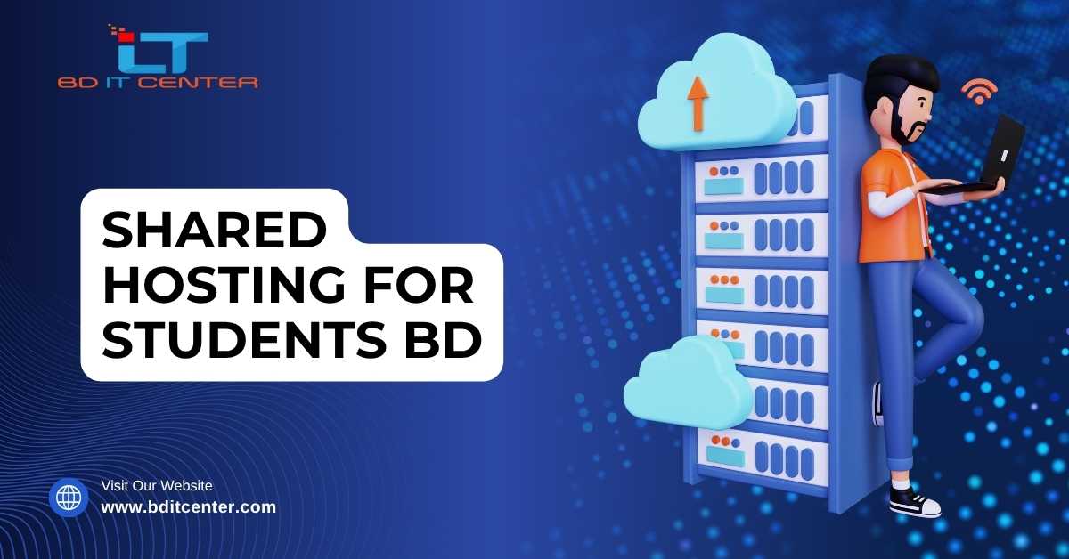 Shared Hosting for Students BD | Best Price & Free Features