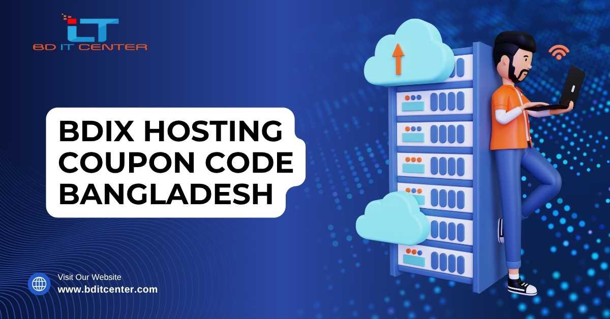 BDIX Hosting Coupon Code Bangladesh – Save Big Today
