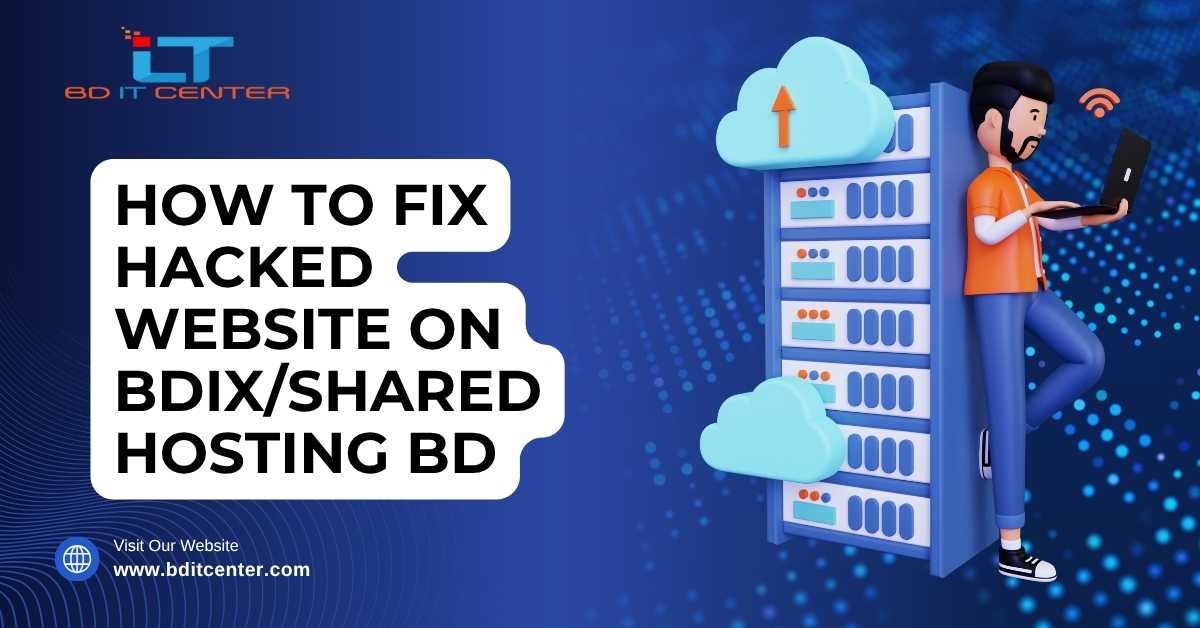 How to Fix Hacked Website on BDIX/Shared Hosting BD