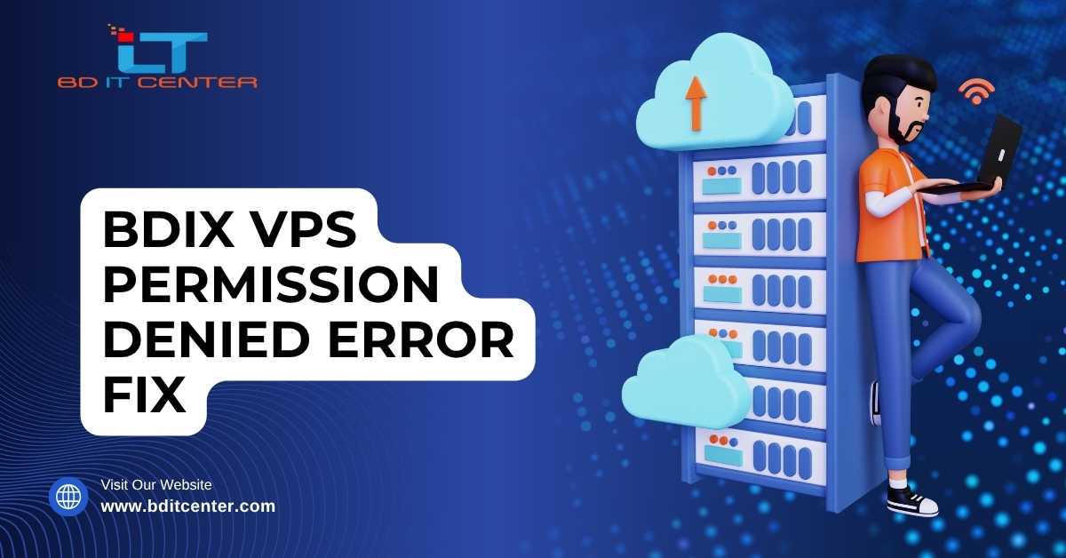 BDIX VPS Permission Denied Error Fix Bangladesh