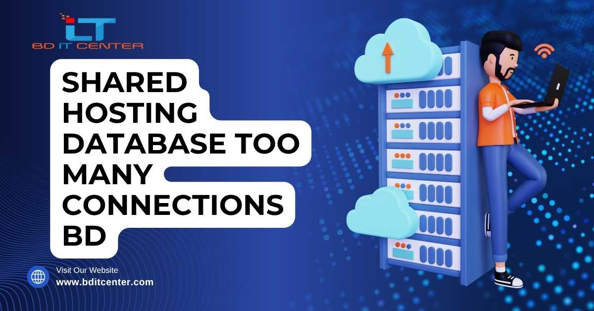 Shared Hosting Database Too Many Connections BD Fix