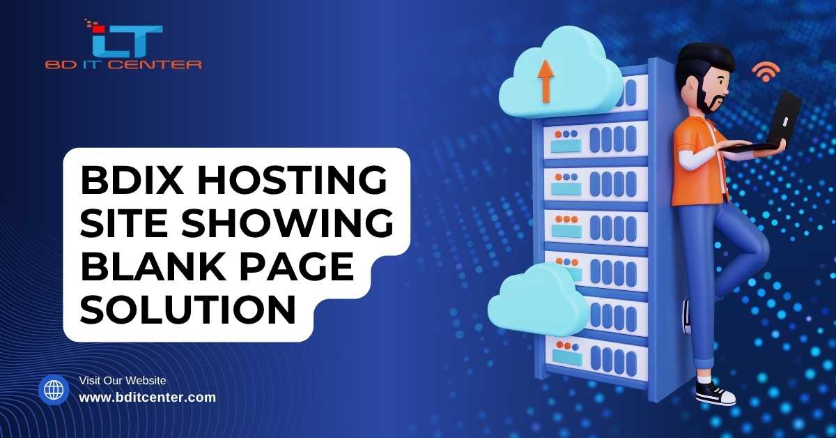 BDIX Hosting Site Showing Blank Page Solution BD IT CENTER