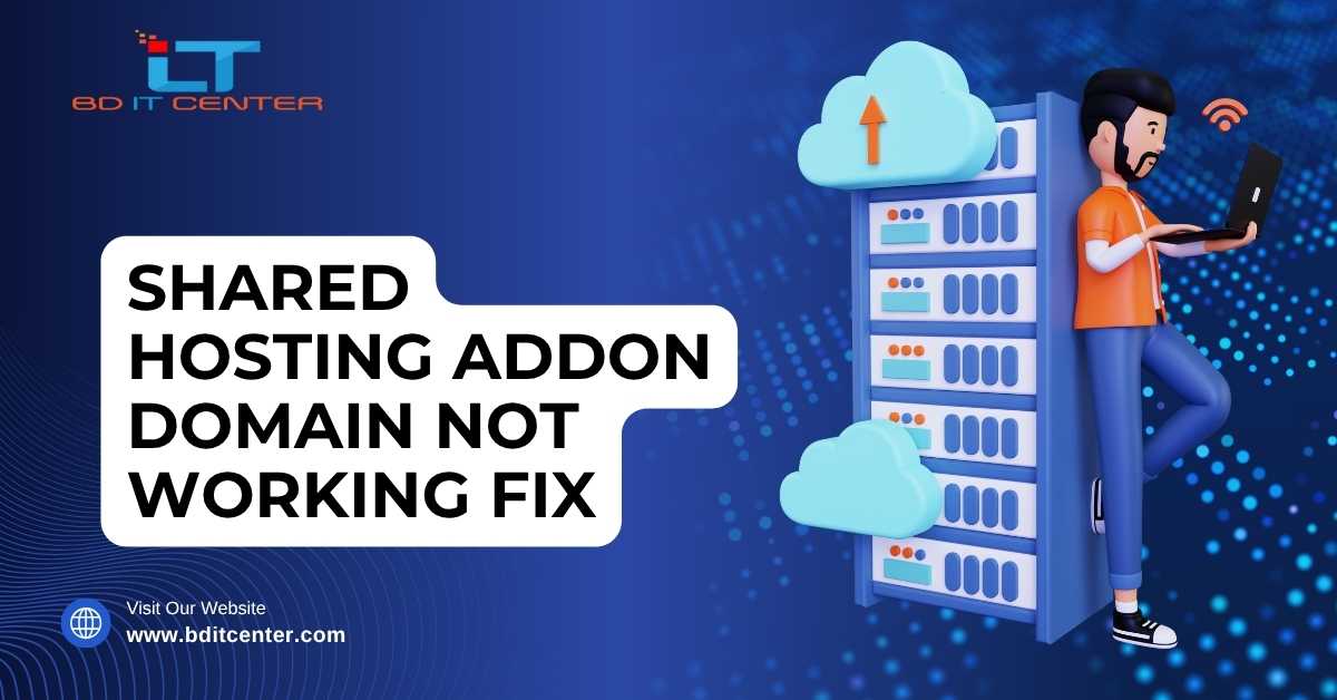 Shared Hosting Addon Domain Fix in Bangladesh