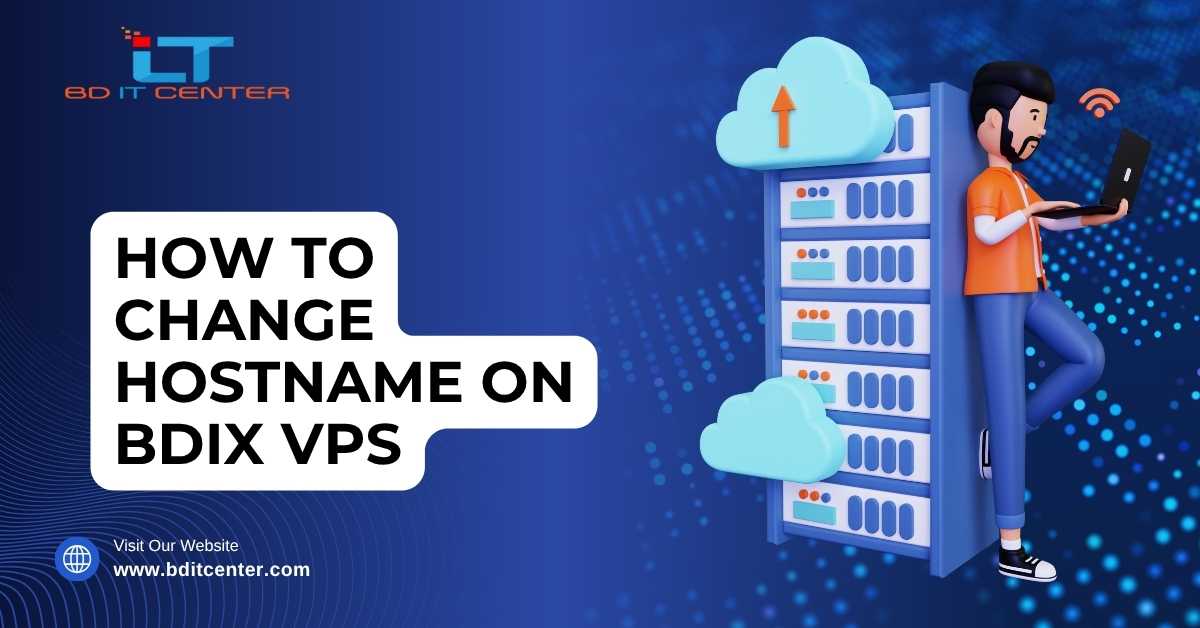 How to Change Hostname on BDIX VPS in Bangladesh