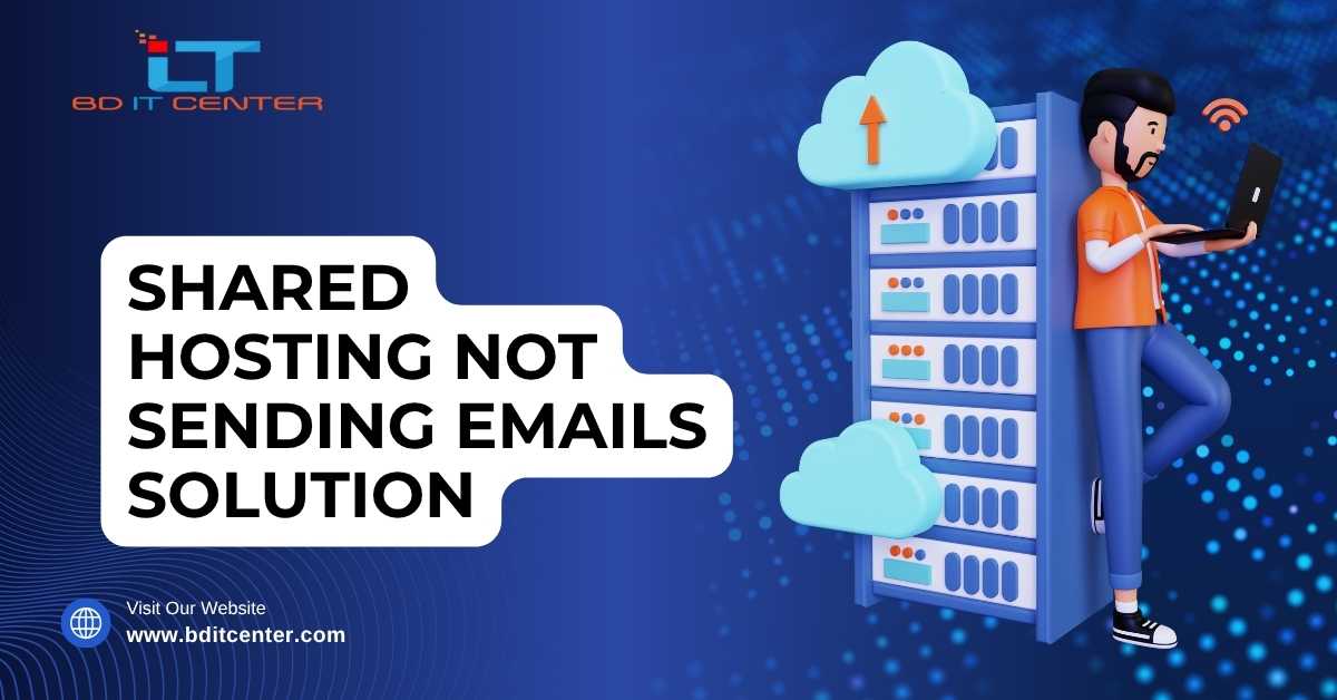 Shared Hosting Email Sending Problem Fix BD IT CENTER