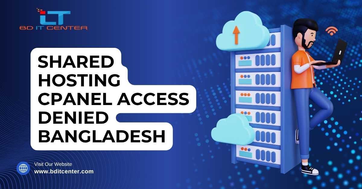 Shared Hosting cPanel Access Denied Fix Bangladesh