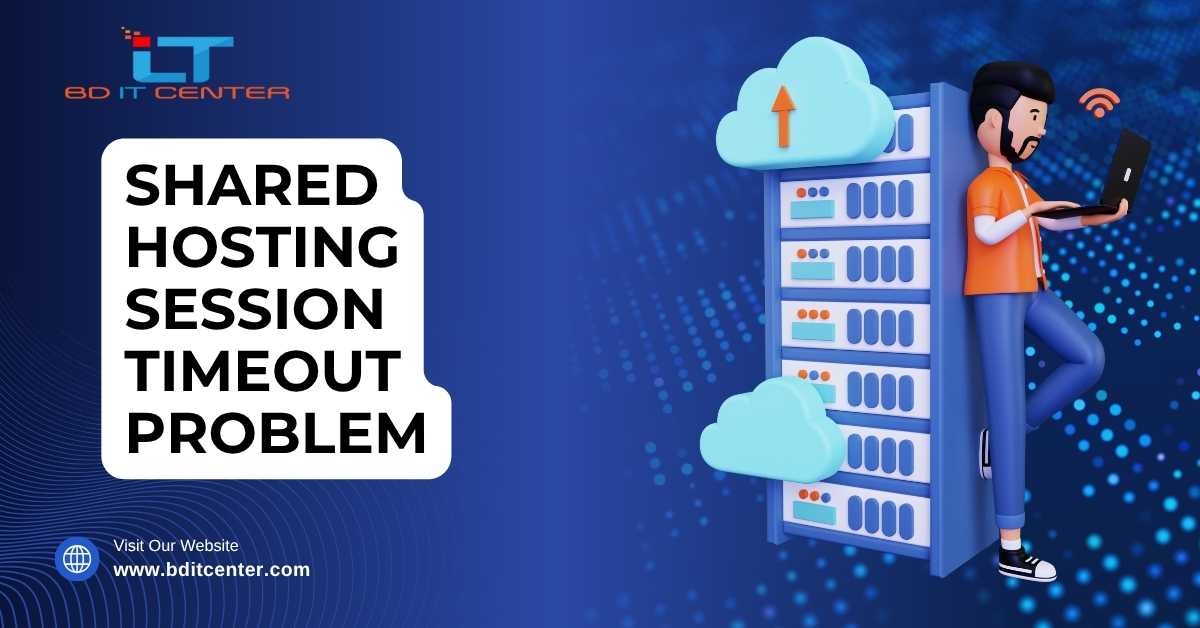 Shared Hosting Session Timeout Problem Fix in Bangladesh