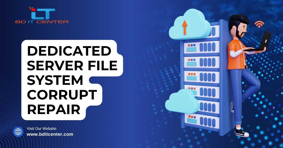 Dedicated Server File System Repair in Bangladesh