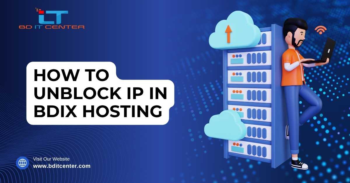 How to Unblock IP in BDIX Hosting Bangladesh