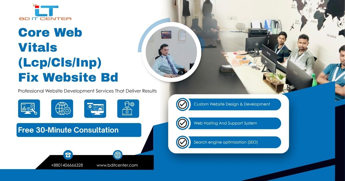 Core Web Vitals (LCP/CLS/INP) Fix Website BD | BD IT CENTER