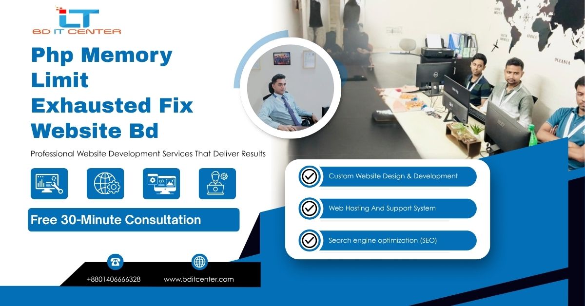 PHP Memory Limit Exhausted Fix Website BD | BD IT CENTER